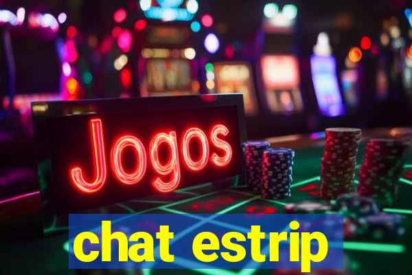 chat estrip